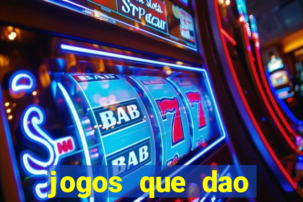 jogos que dao dinheiro de verdade sem investir