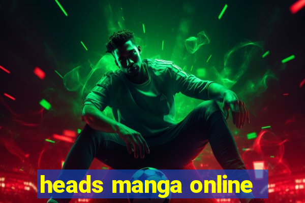 heads manga online