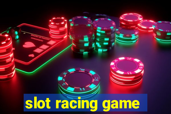 slot racing game