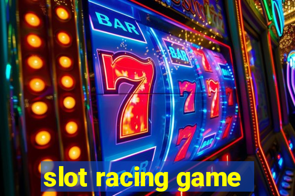 slot racing game