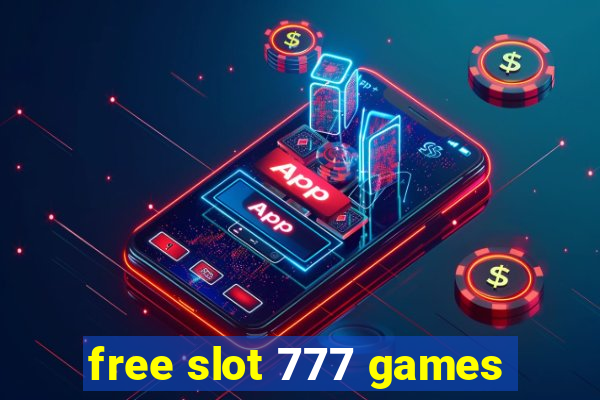 free slot 777 games