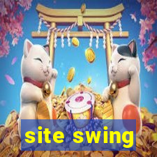 site swing