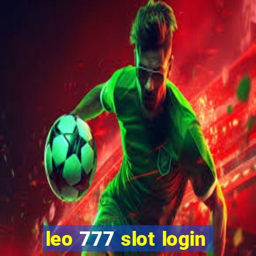 leo 777 slot login