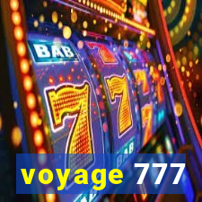 voyage 777