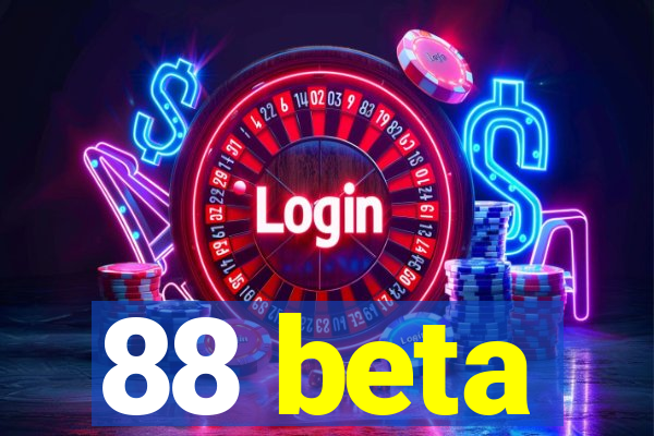 88 beta