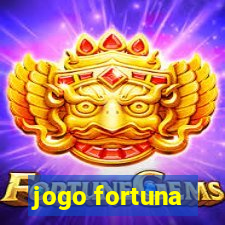 jogo fortuna