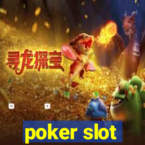 poker slot