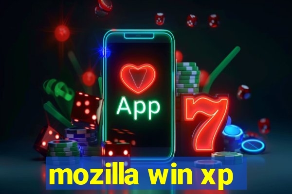 mozilla win xp