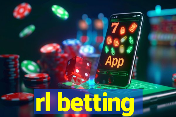 rl betting