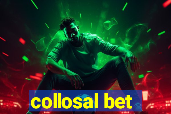 collosal bet