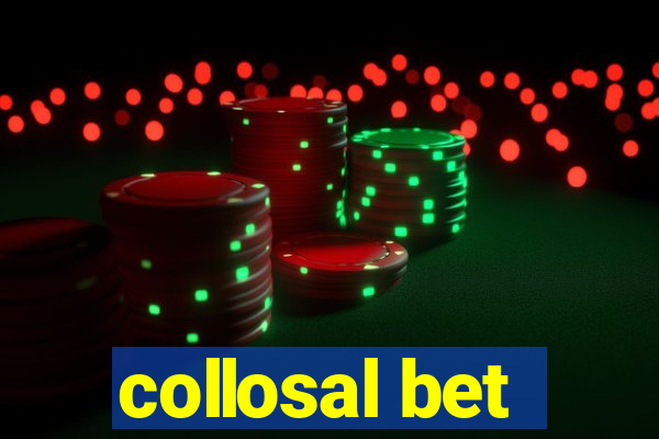 collosal bet