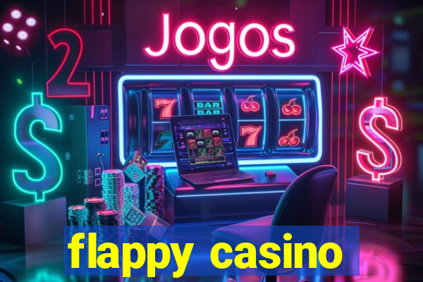 flappy casino