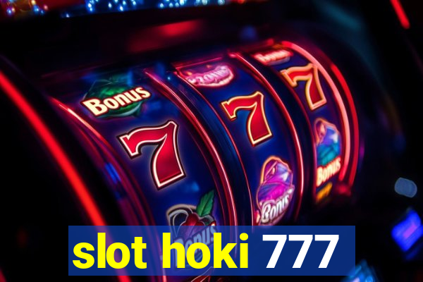 slot hoki 777