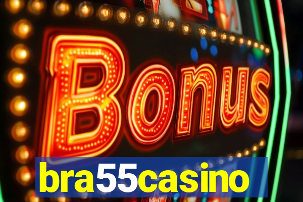 bra55casino