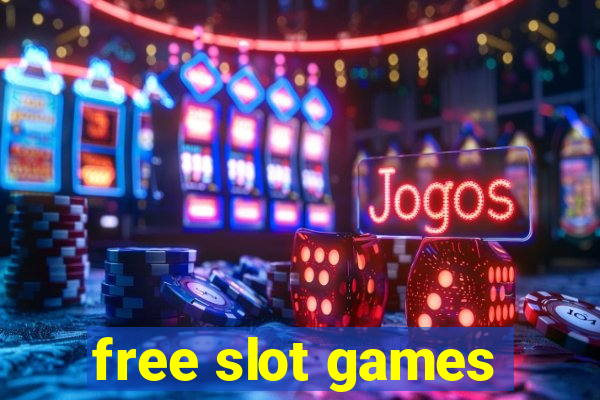 free slot games