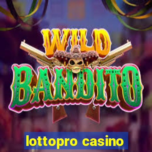 lottopro casino