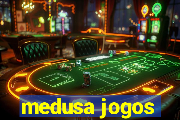 medusa jogos