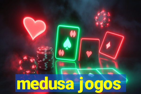 medusa jogos