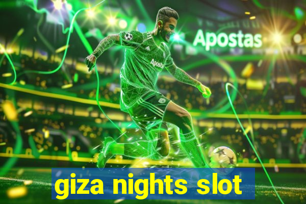 giza nights slot