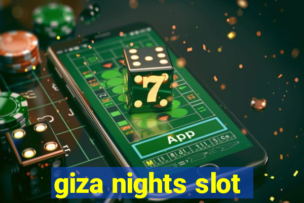 giza nights slot