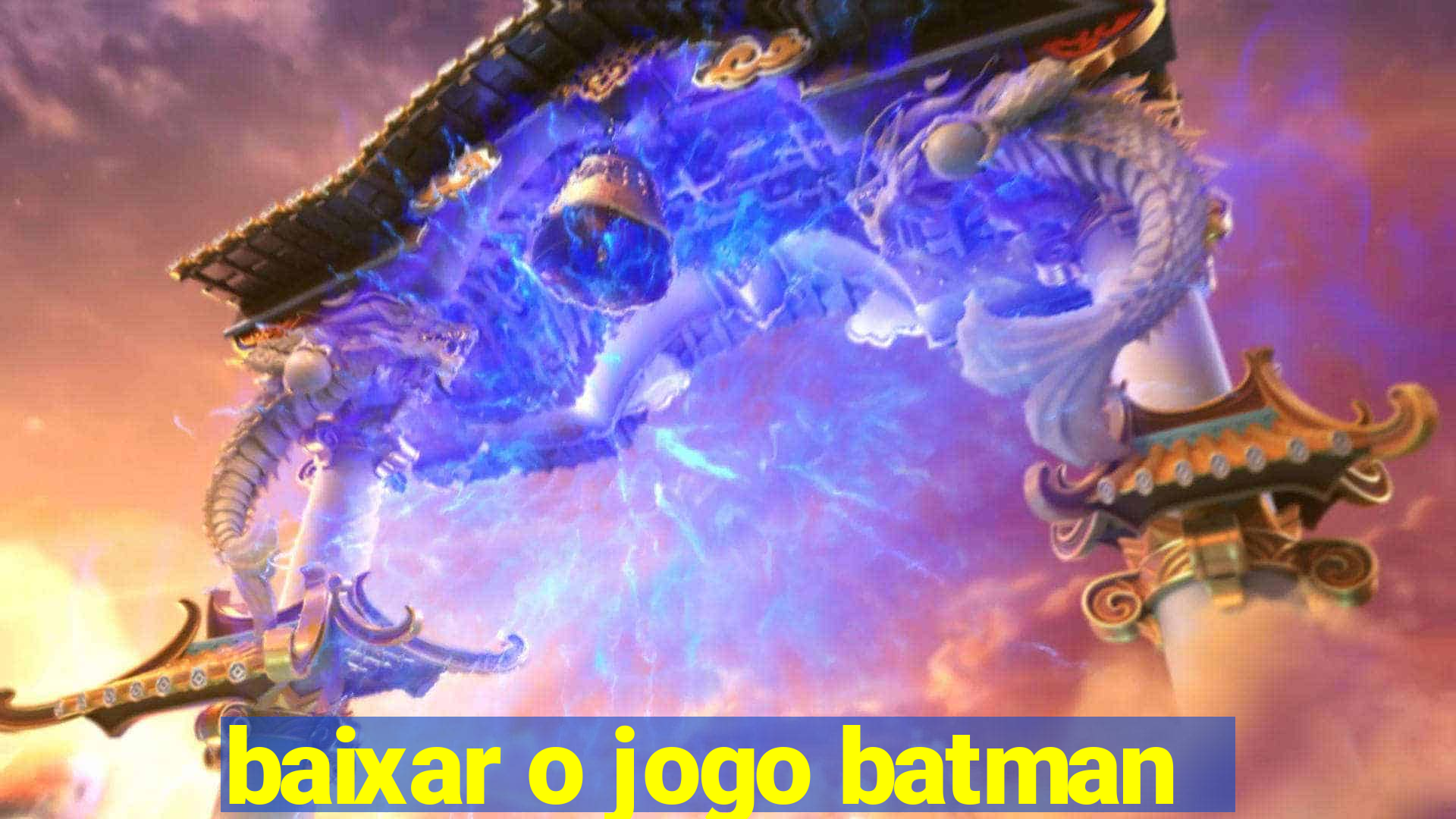 baixar o jogo batman