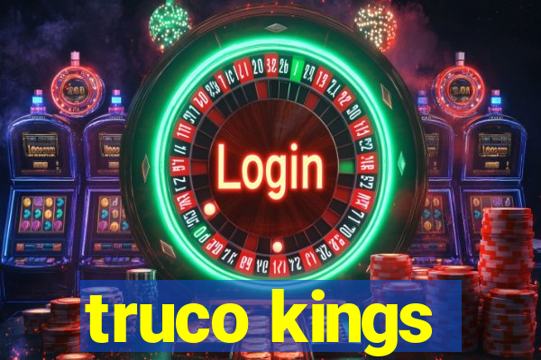 truco kings