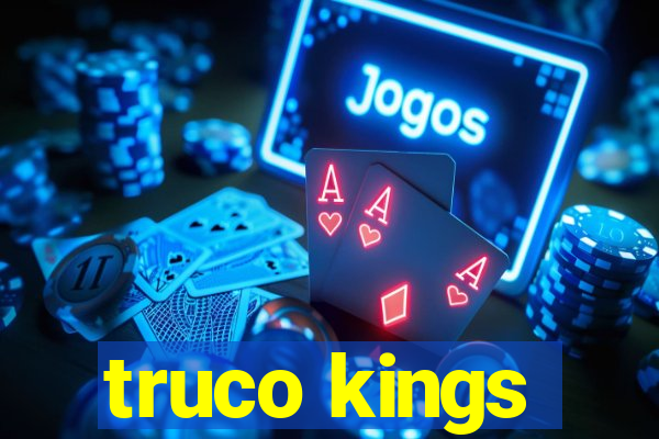 truco kings