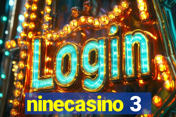 ninecasino 3