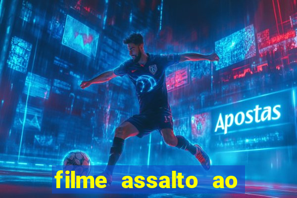 filme assalto ao trem pagador