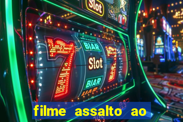 filme assalto ao trem pagador