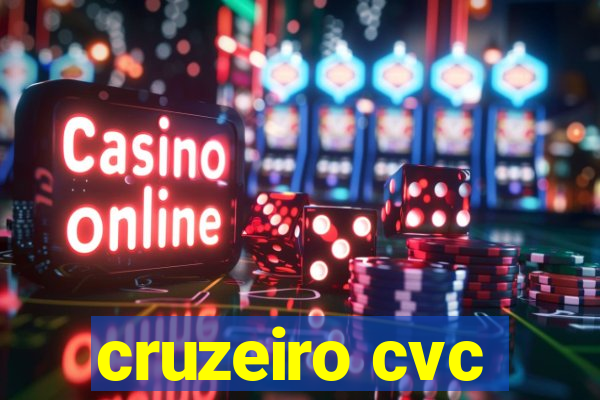 cruzeiro cvc