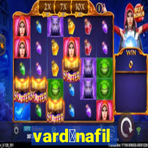 vard茅nafil