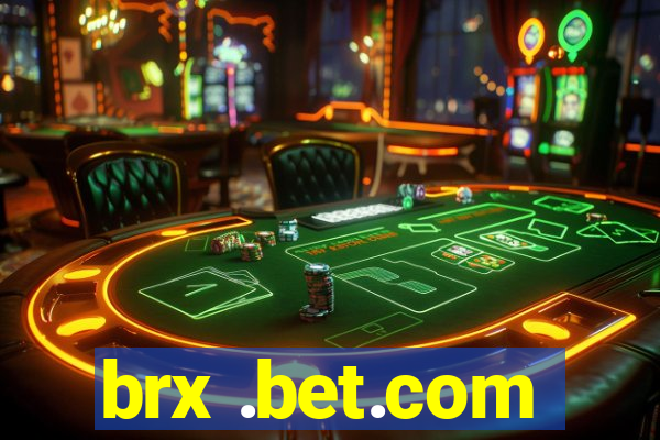 brx .bet.com