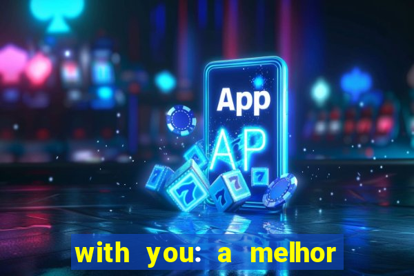 with you: a melhor amiga do quarterback pdf