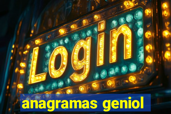 anagramas geniol