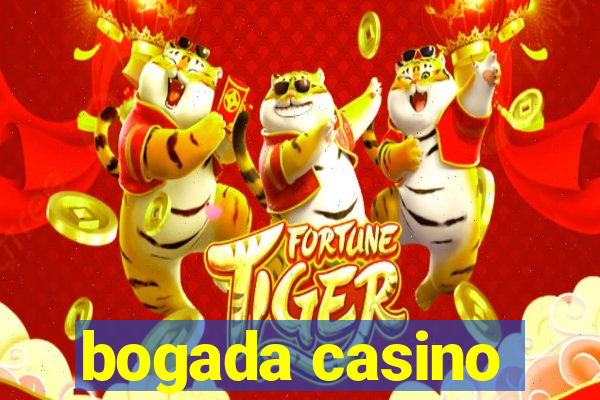 bogada casino