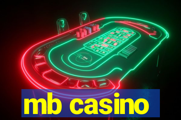 mb casino