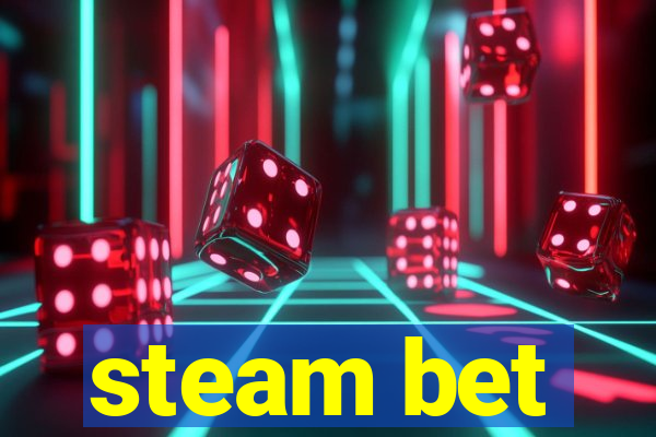 steam bet