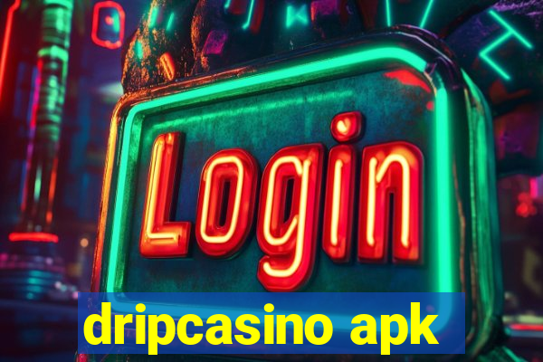 dripcasino apk