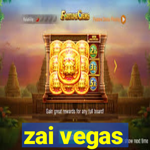 zai vegas