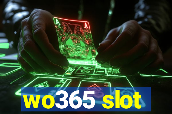 wo365 slot