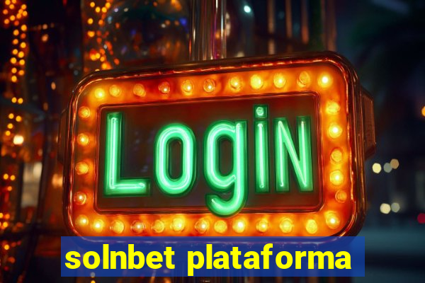 solnbet plataforma