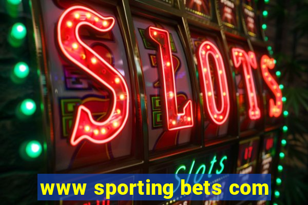 www sporting bets com