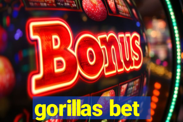 gorillas bet