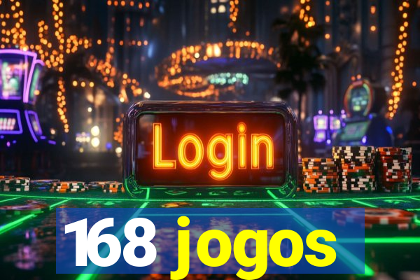 168 jogos