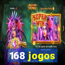 168 jogos