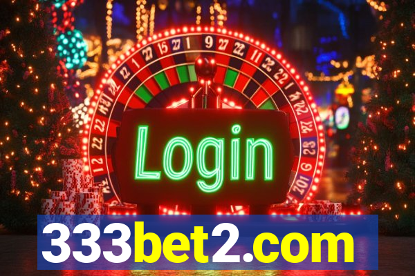 333bet2.com