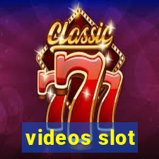 videos slot