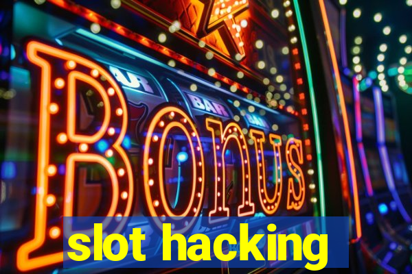 slot hacking