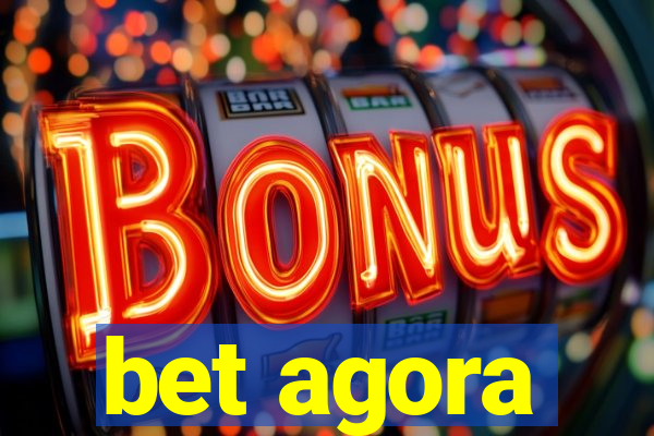 bet agora